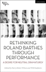 Rethinking Roland Barthes Through Performance