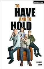 To Have and To Hold