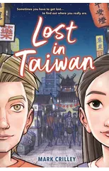 Lost in Taiwan (A Graphic Novel)