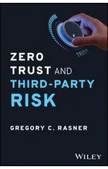 Zero Trust and Third-Party Risk