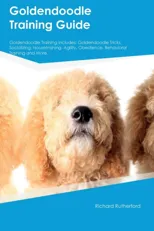 Goldendoodle Training Guide Goldendoodle Training Includes