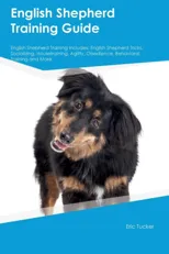 English Shepherd Training Guide English Shepherd Training Includes