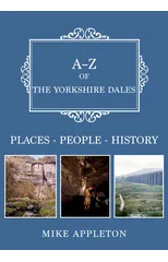 A-Z of the Yorkshire Dales