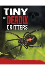 Tiny But Deadly Creatures