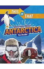 This or That Questions About Antarctica