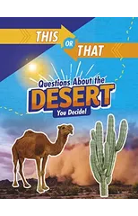 This or That Questions About the Desert