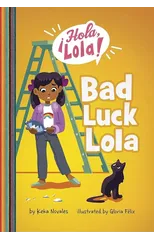 Bad Luck Lola