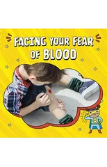 Facing Your Fear of Blood