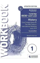 Cambridge IGCSE and O Level History Workbook 1 - Core content Option B
