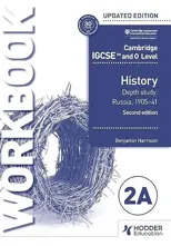 Cambridge IGCSE and O Level History Workbook 2A - Depth study