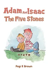 Adam and Isaac - The Five Stones