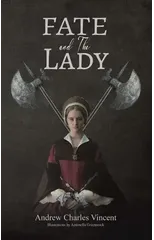 Fate and The Lady