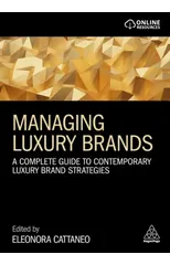 Managing Luxury Brands