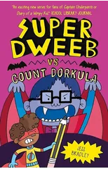 Super Dweeb vs Count Dorkula