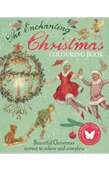 The Enchanting Christmas Colouring Book