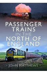 Passenger Trains in the North of England