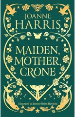 Maiden, Mother, Crone