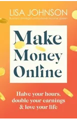 Make Money Online - The Sunday Times bestseller