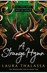 A Strange Hymn