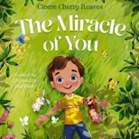 The Miracle of You