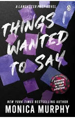 Things I Wanted To Say