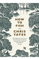 How to Fish