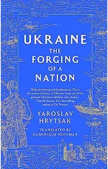 UKRAINE The Forging of a Nation