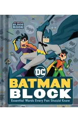 Batman Block (An Abrams Block Book)