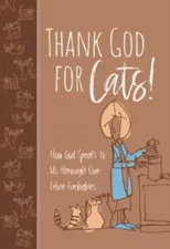Thank God for Cats!