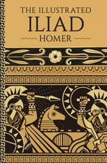 The Illustrated Iliad