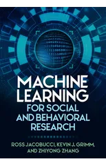 Machine Learning for Social and Behavioral Research