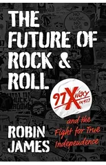 The Future of Rock and Roll