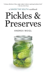 Pickles and Preserves
