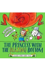 The Princess With The Blazing Bottom