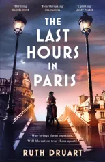 The Last Hours in Paris