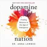 Dopamine Nation