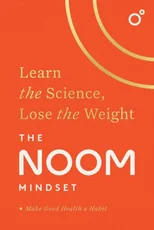 The Noom Mindset