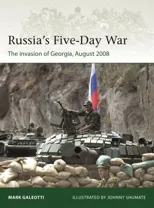 Russia's Five-Day War