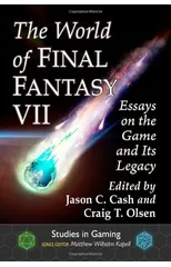 The World of Final Fantasy VII