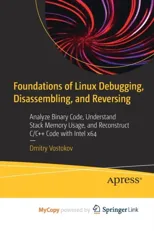 Foundations of Linux Debugging, Disassembling, and Reversing