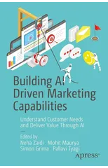 Building AI Driven Marketing Capabilities