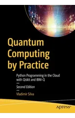 Quantum Computing by Practice