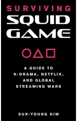 Surviving Squid Game