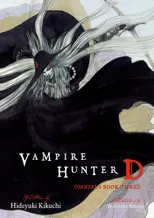 Vampire Hunter D Omnibus