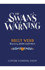 The Swan's Warning (The Story of Greenriver Book 2)