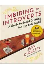 Imbibing for Introverts
