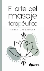 El arte del masaje terapeutico