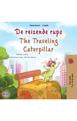 The Traveling Caterpillar (Dutch English Bilingual Book for Kids)