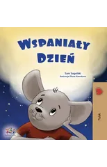 A Wonderful Day (Polish Children's Book)
