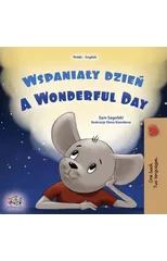 A Wonderful Day (Polish English Bilingual Children's Book)